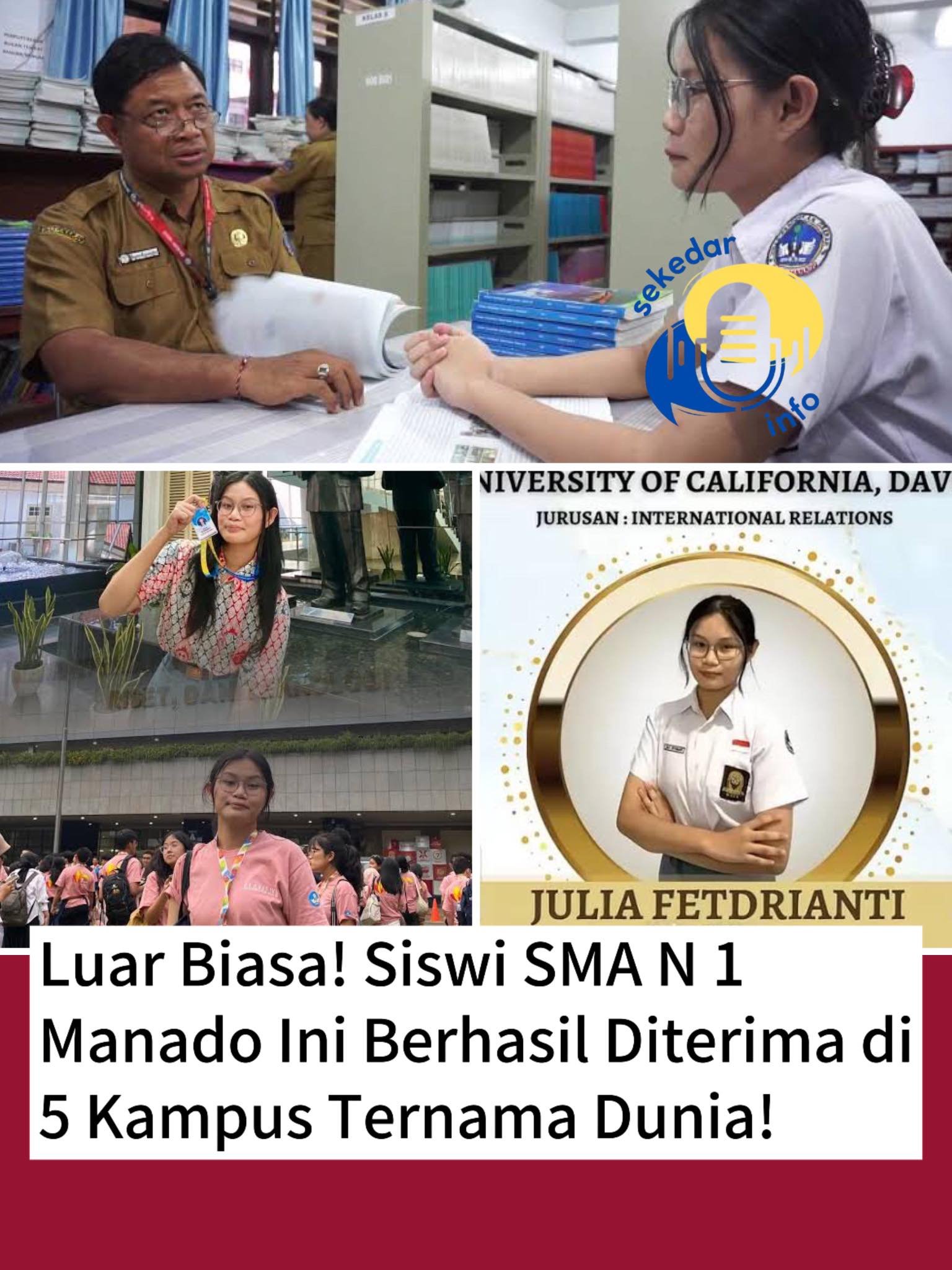 Prestasi Gemilang! Siswa SMAN 1 Manado, Julia Fetdrianti, Diterima di 5 Universitas Ternama Dunia