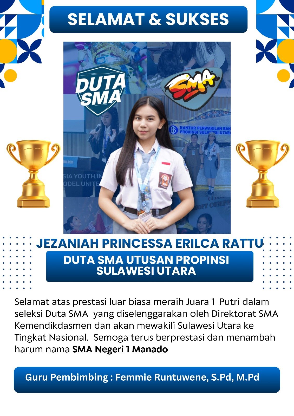 🏆 Prestasi Siswa Siswi SMAN 1 Manado Terpilih sebagai Duta SMA Utusan Provinsi Sulawesi Utara ke Tingkat Nasional