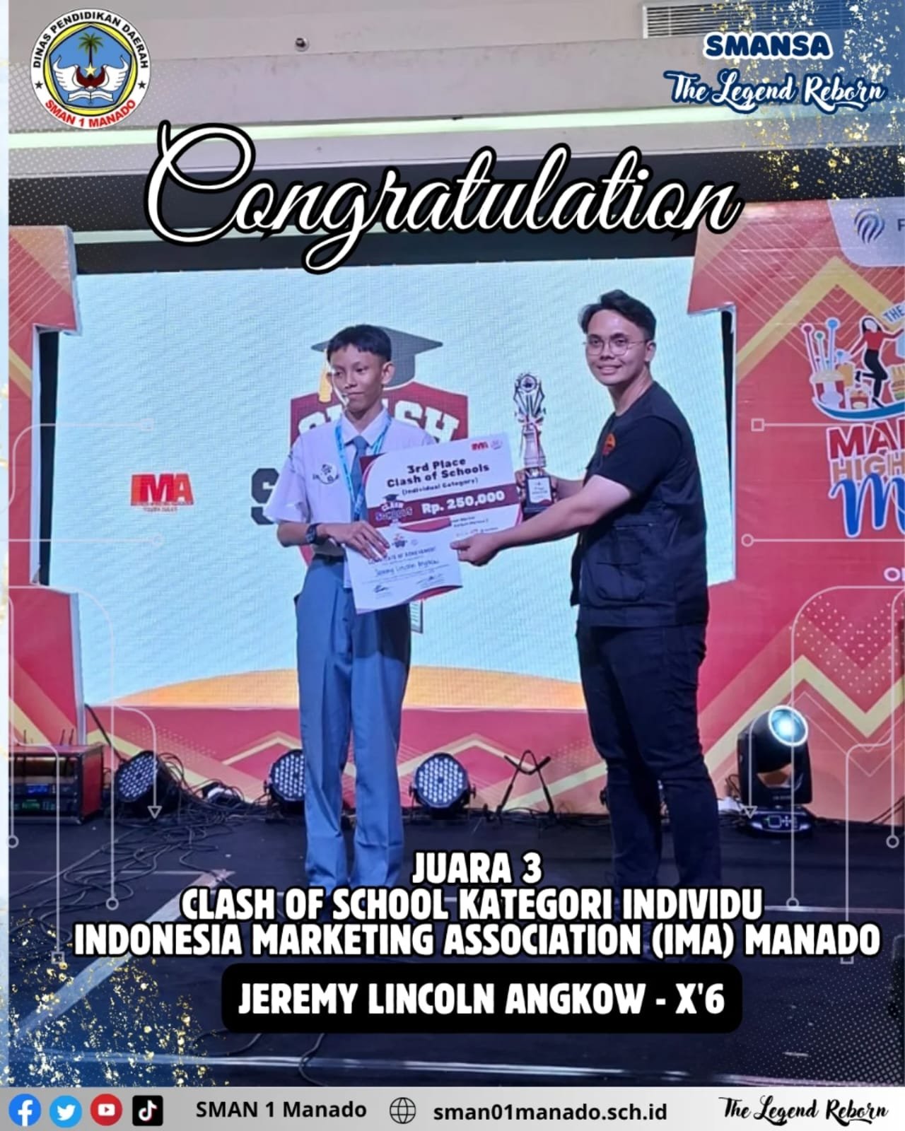 Jeremy Angkow, Perwakilan SMA Negeri 1 Manado Raih Juara 3 pada Clash of School Kategori Individu IMA Manado